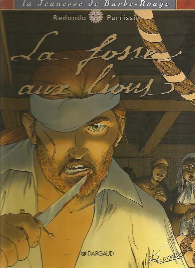Redondo Perrissin – La jeunesse de LEONCE Barbe Rouge – La fosse aux lions - Vins Rouges Harmonieux pour Chaque Occasion